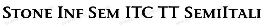 Stone Inf Sem ITC TT SemiItalic字体转换